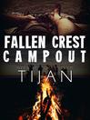 Cover image for Fallen Crest Campout